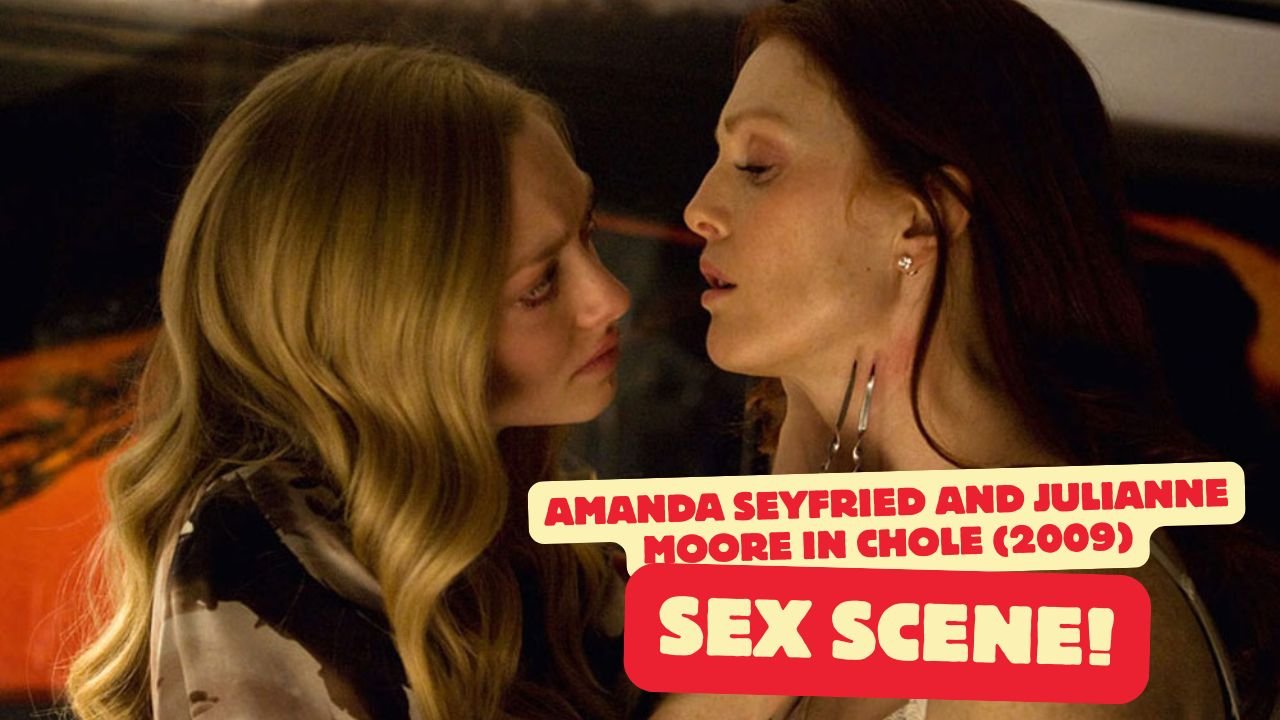 Amanda Seyfried and Julianne Moore in Chole (2009)