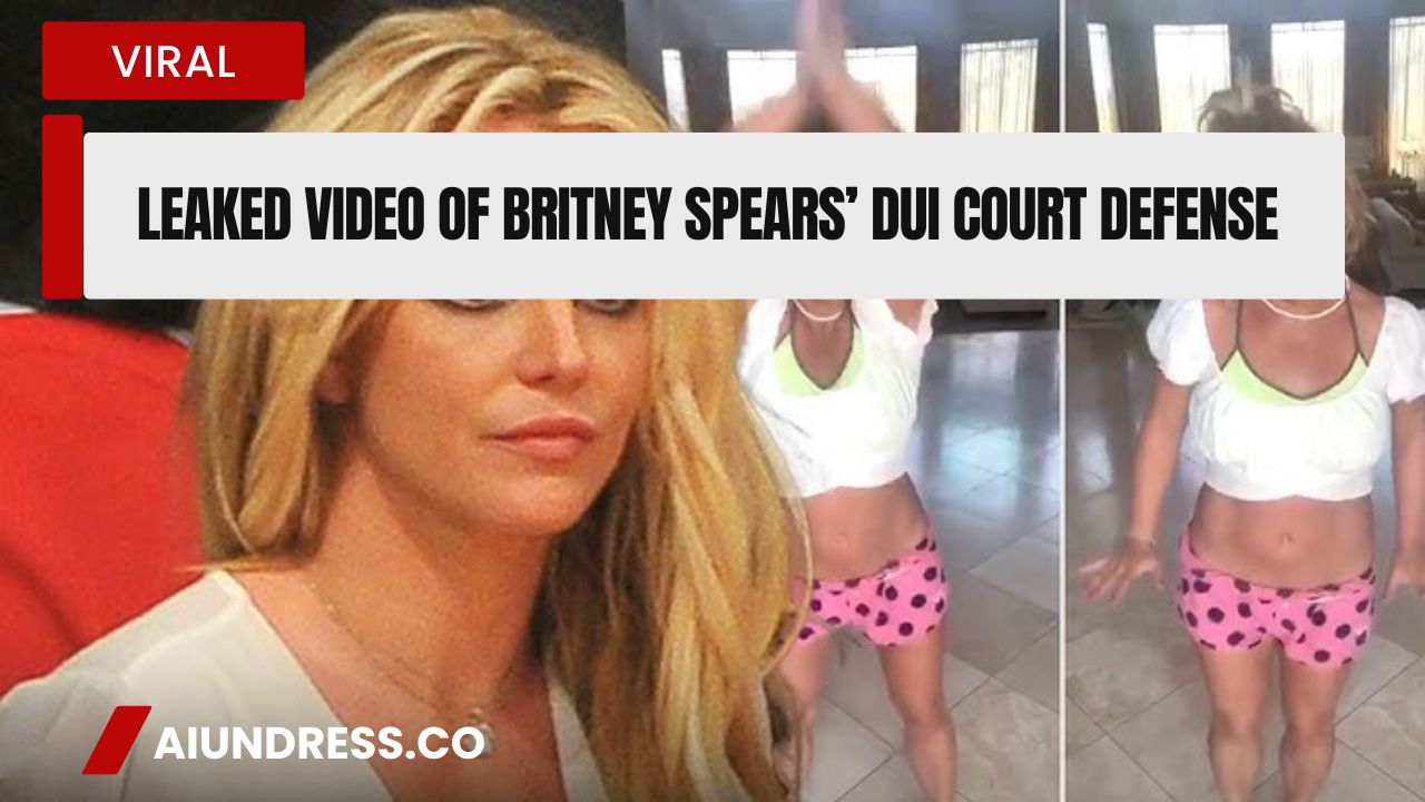 Leaked video of Britney Spears’ DUI court defense 